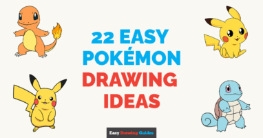 22 Easy Pok&eacute;mon Drawing Tutorials