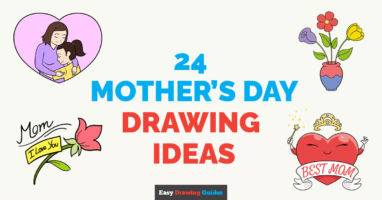 24 Drawing Ideas for Mother&rsquo;s Day (with Step by Step Instructions)