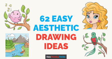 62 Easy Aesthetic Drawing Tutorials